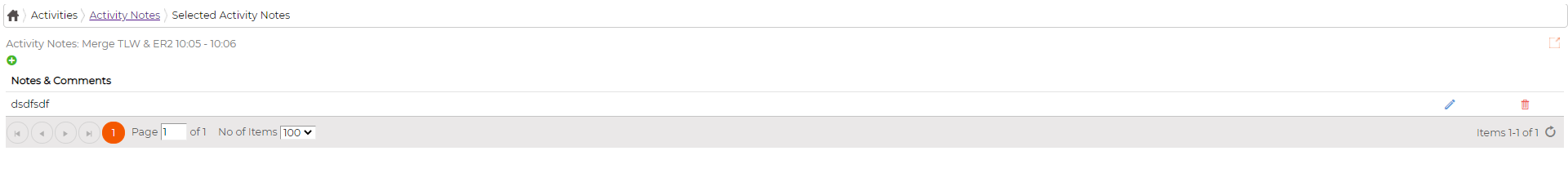 The notes held against a selected activity, with add, edit and delete